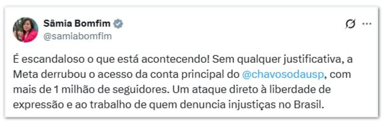 Post de S&acirc;mia Bomfim sobre a Meta ter desativado a conta principal do Chavoso da USP.